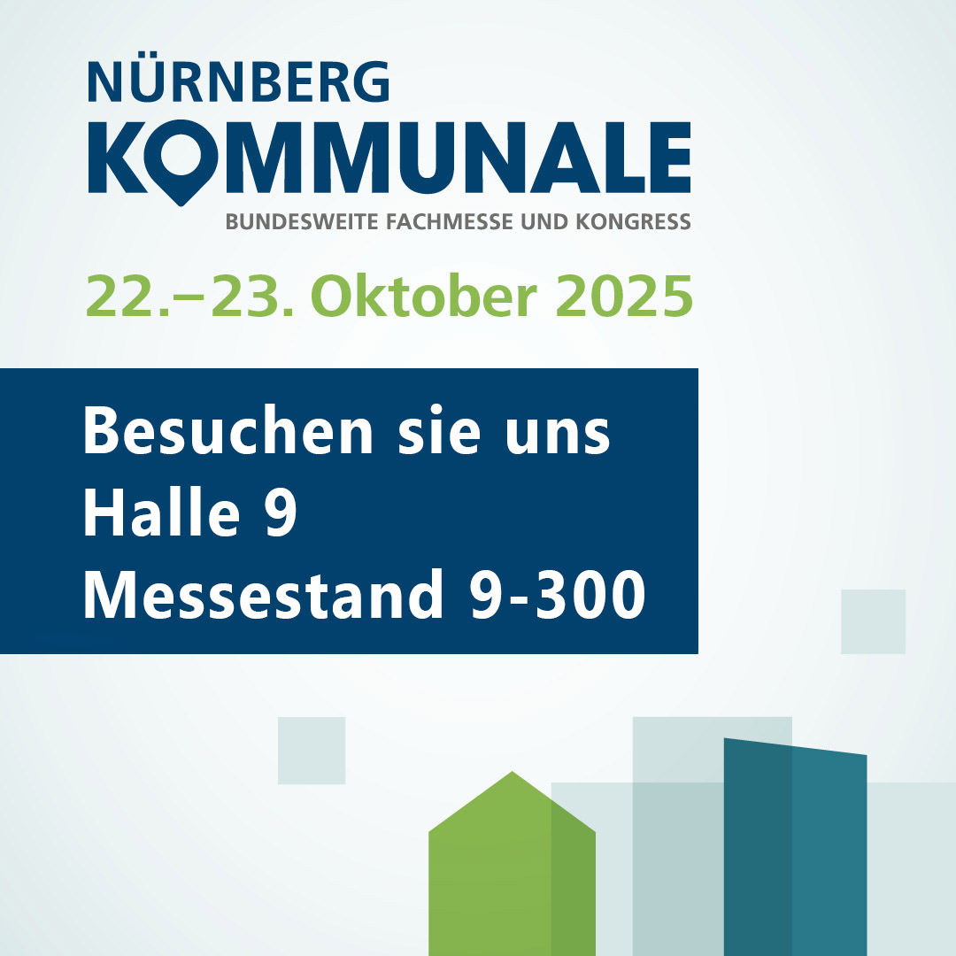 Besuchen Sie uns in Halle 9, Stand 9-300, auf der KOMMUNALE in Nürnberg, am 22. – 23.10.2025